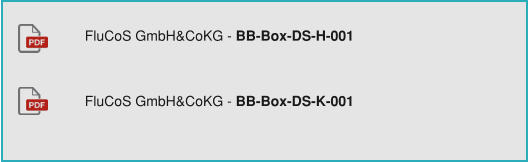 FluCoS GmbH&CoKG - BB-Box-DS-H-001 FluCoS GmbH&CoKG - BB-Box-DS-K-001
